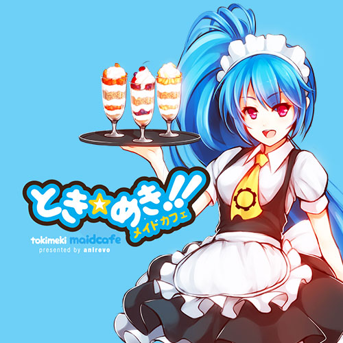 Featured image for “Tokimeki Maid Cafe by Anirevo”