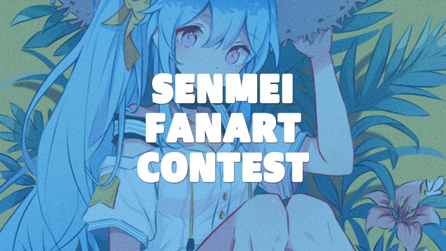 Featured image for “2025 Senmei Fanart Contest – START!”
